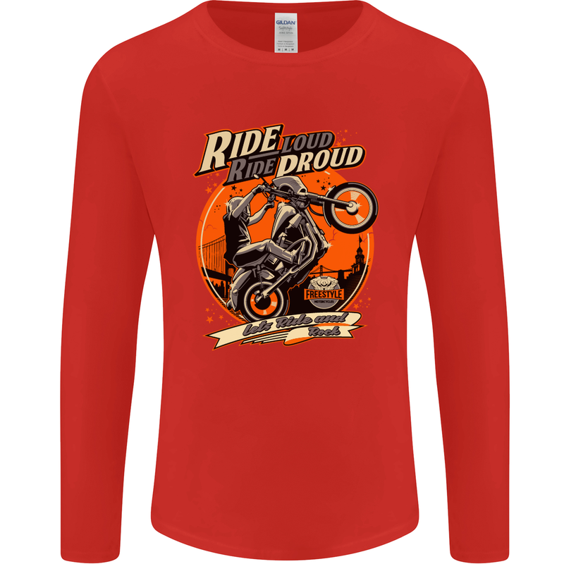 Ride Loud Ride Proud Motorbike Biker Mens Long Sleeve T-Shirt Red
