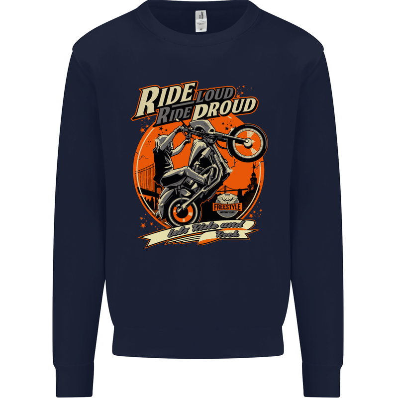 Ride Loud Ride Proud Motorbike Biker Mens Sweatshirt Jumper Navy Blue