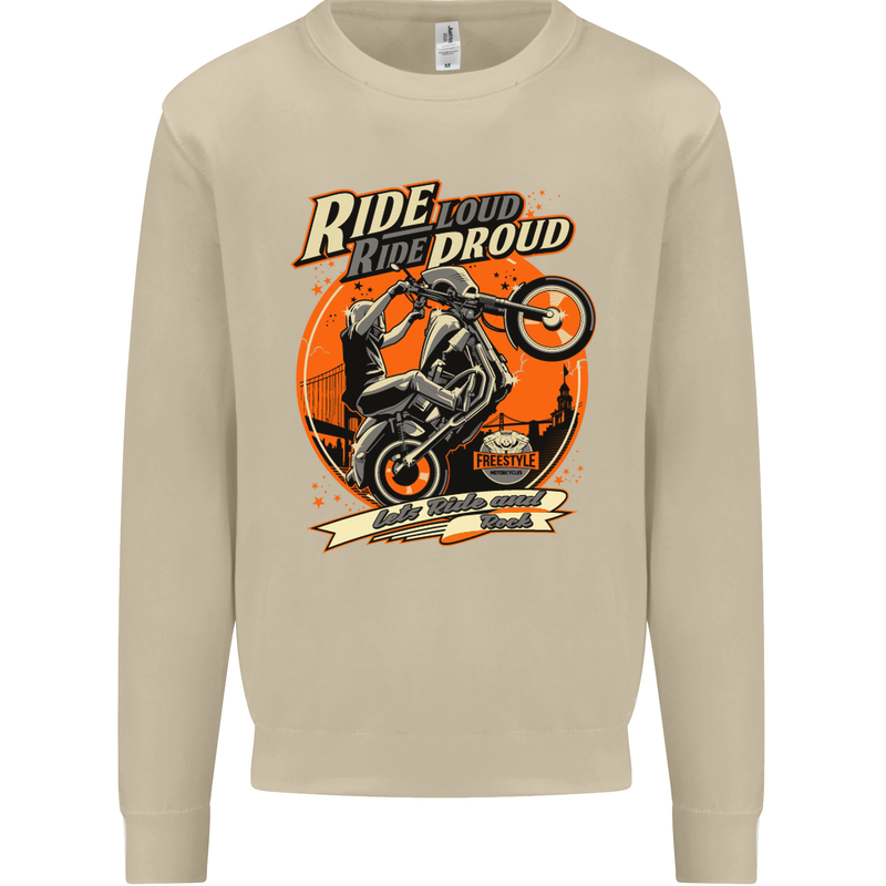 Ride Loud Ride Proud Motorbike Biker Mens Sweatshirt Jumper Sand