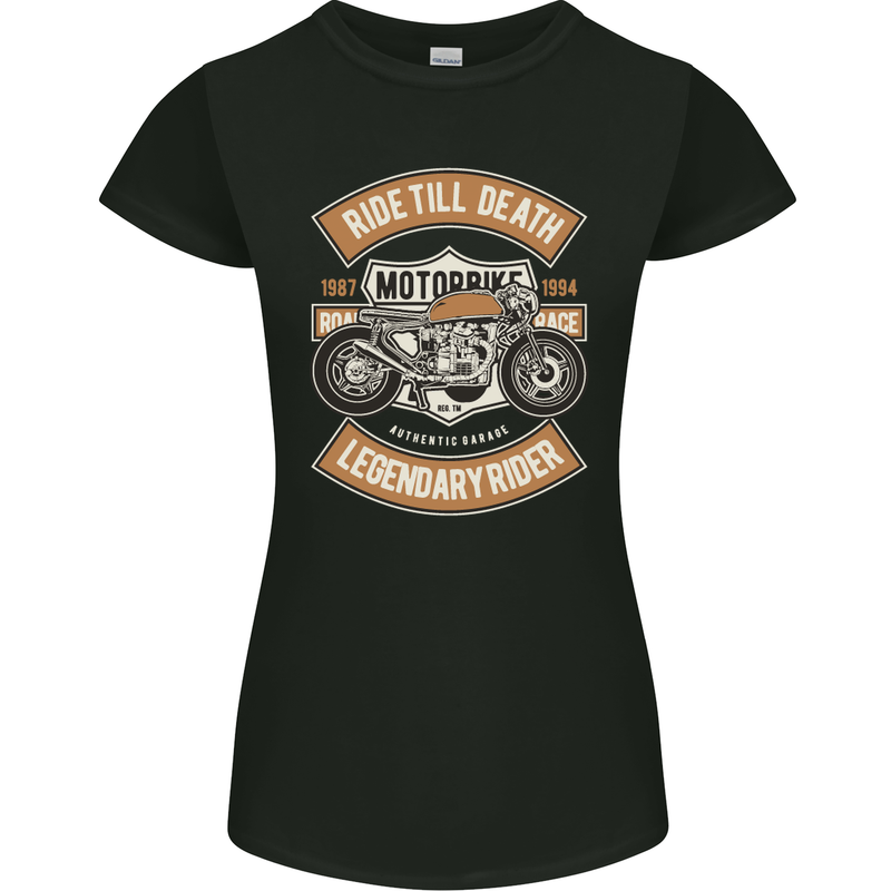 Ride 'Till Death Biker Motorcycle Motobike Womens Petite Cut T-Shirt Black