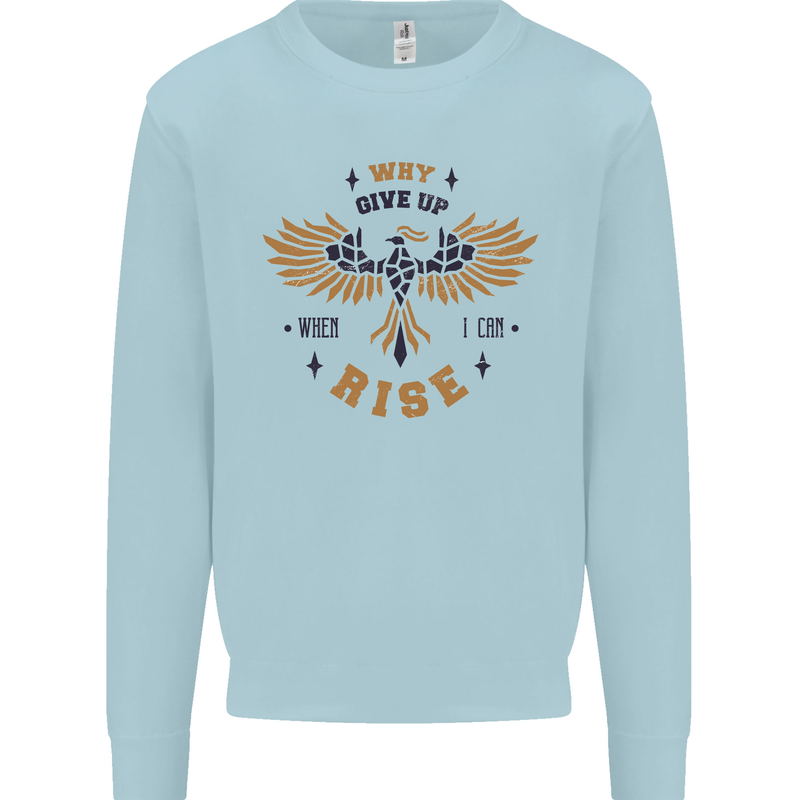 Rising Pheonix Motivational Message Quote Kids Sweatshirt Jumper Light Blue