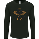 Rising Pheonix Motivational Message Quote Mens Long Sleeve T-Shirt Black