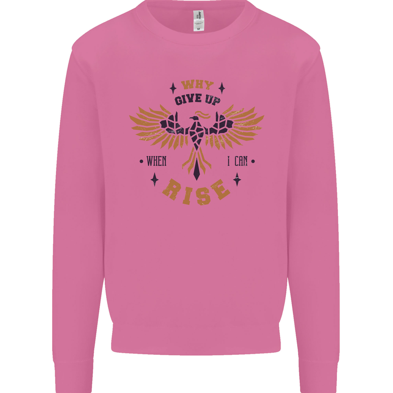 Rising Pheonix Motivational Message Quote Mens Sweatshirt Jumper Azalea
