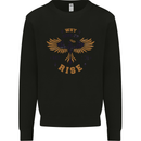 Rising Pheonix Motivational Message Quote Mens Sweatshirt Jumper Black