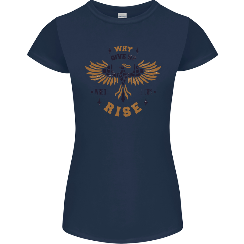 Rising Pheonix Motivational Message Quote Womens Petite Cut T-Shirt Navy Blue