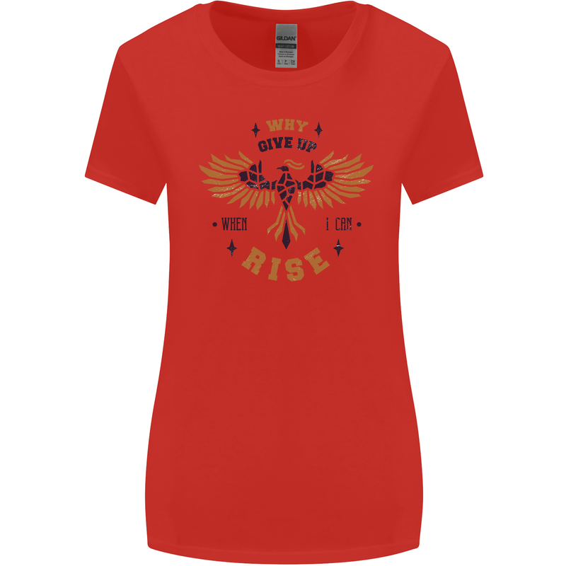 Rising Pheonix Motivational Message Quote Womens Wider Cut T-Shirt Red