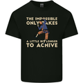 Rock Climbing the Impossible Funny Climber Mens Cotton T-Shirt Tee Top Black