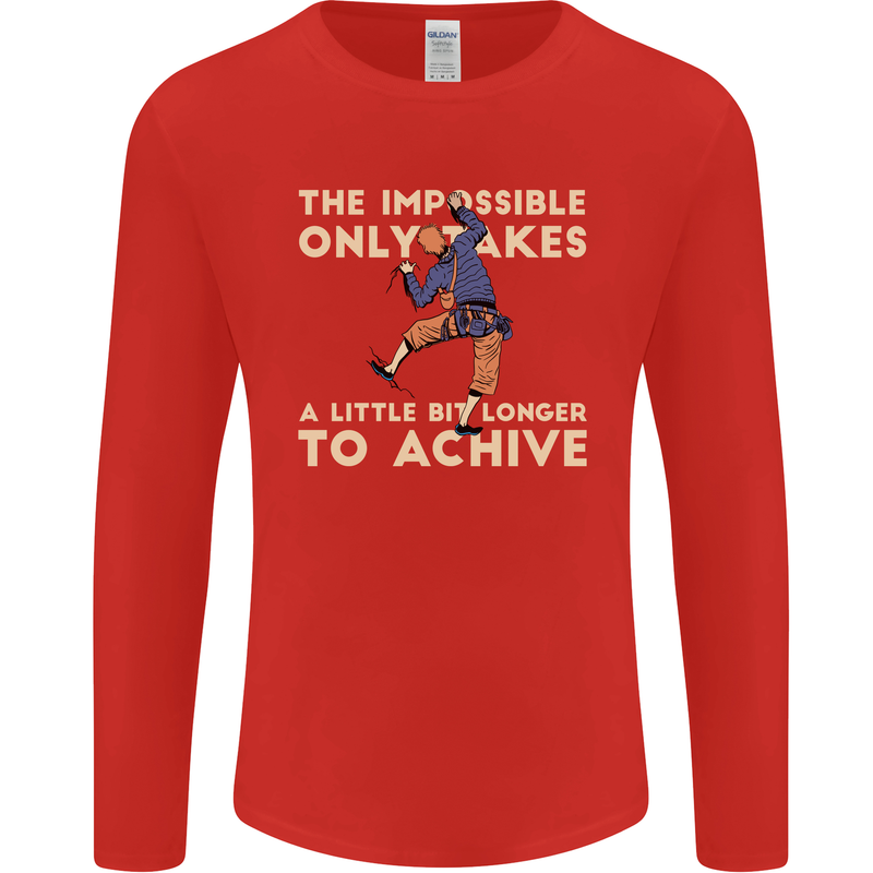 Rock Climbing the Impossible Funny Climber Mens Long Sleeve T-Shirt Red