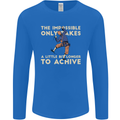 Rock Climbing the Impossible Funny Climber Mens Long Sleeve T-Shirt Royal Blue