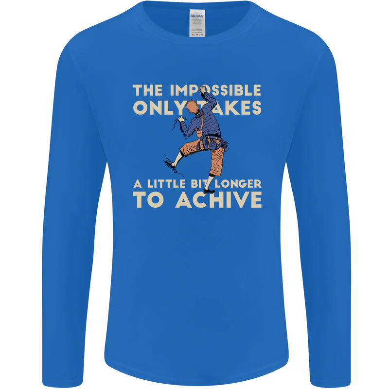 Rock Climbing the Impossible Funny Climber Mens Long Sleeve T-Shirt Royal Blue