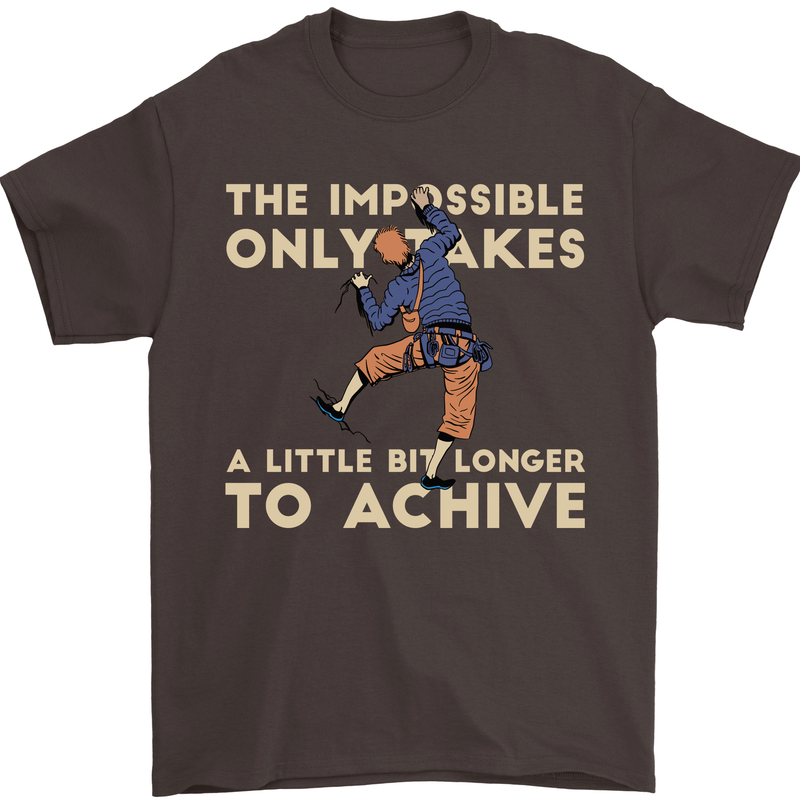 Rock Climbing the Impossible Funny Climber Mens T-Shirt Cotton Gildan Dark Chocolate