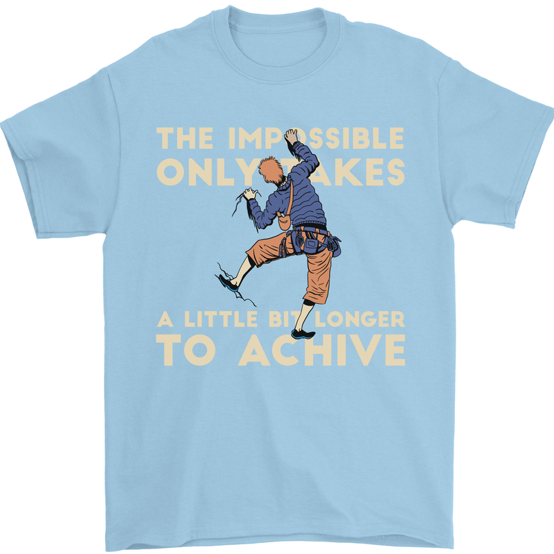 Rock Climbing the Impossible Funny Climber Mens T-Shirt Cotton Gildan Light Blue
