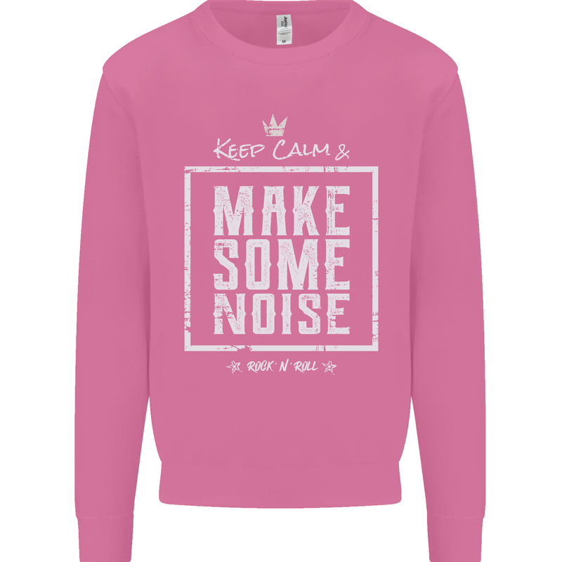 Rock n Roll Keep Calm & Make Some Noise Mens Sweatshirt Jumper Azalea