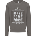 Rock n Roll Keep Calm & Make Some Noise Mens Sweatshirt Jumper Charcoal