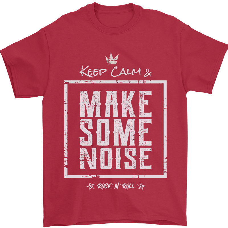 Rock n Roll Keep Calm & Make Some Noise Mens T-Shirt 100% Cotton Red