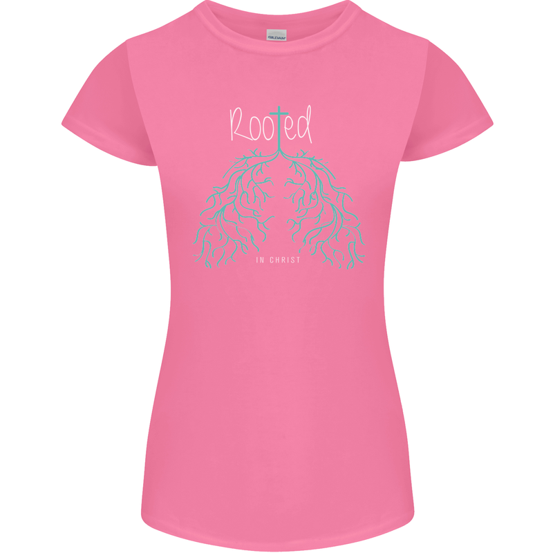 Rooted Christ Christian Catholic Religion Womens Petite Cut T-Shirt Azalea