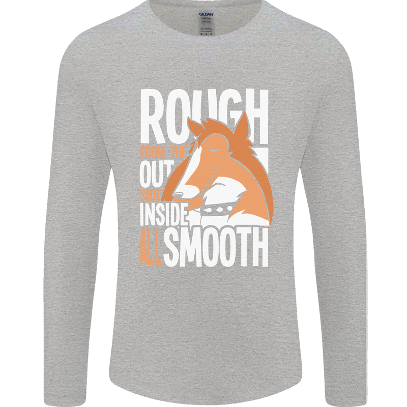 Rough Collie Inside All Smooth Funny Mens Long Sleeve T-Shirt Sports Grey