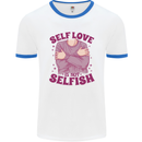 Self Love is Not Selfish Mens Ringer T-Shirt White/Royal Blue