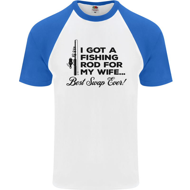 Fishing Rod for My Wife Fisherman Funny Mens S/S Baseball T-Shirt White/Royal Blue