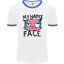 Cat My Happy Face Funny Grumpy Mens White Ringer T-Shirt White/Royal Blue