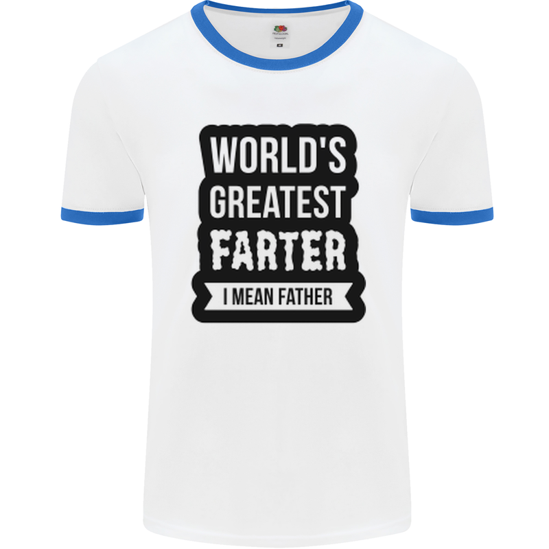 Fathers Day Farter Funny Flatulence Farting Mens White Ringer T-Shirt White/Royal Blue