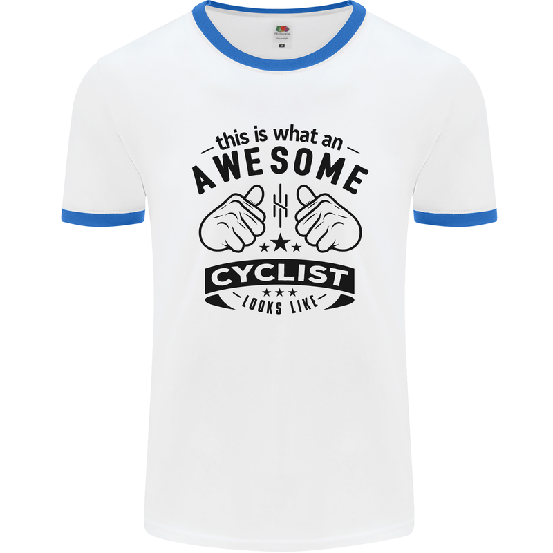 Awesome Cyclist Looks Like This Cycling Mens White Ringer T-Shirt White/Royal Blue