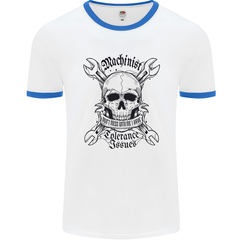 Machinist I Have Tolerance Issues Mens White Ringer T-Shirt White/Royal Blue