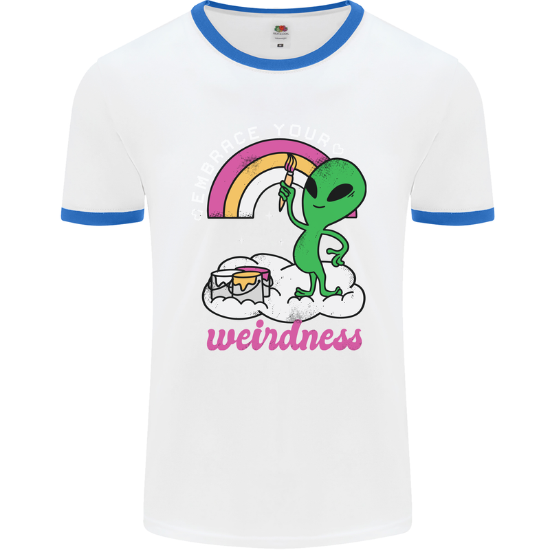 Alien Embrace Your Weirdness Funny LGBT Mens White Ringer T-Shirt White/Royal Blue