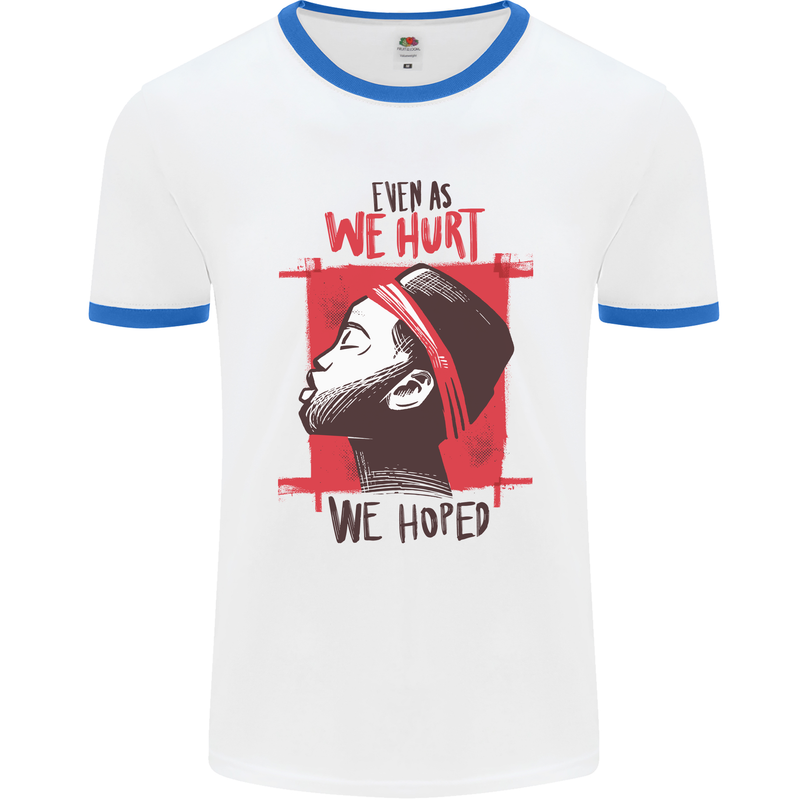 African Woman Even When We Hurt We Hoped Mens White Ringer T-Shirt White/Royal Blue