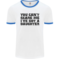 You Can't Scare Me a Daughter Father's Day Mens White Ringer T-Shirt White/Royal Blue