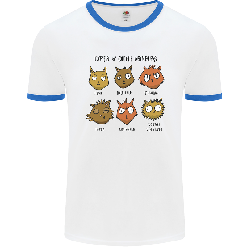 Cats Types of Coffee Drinkers Mens White Ringer T-Shirt White/Royal Blue