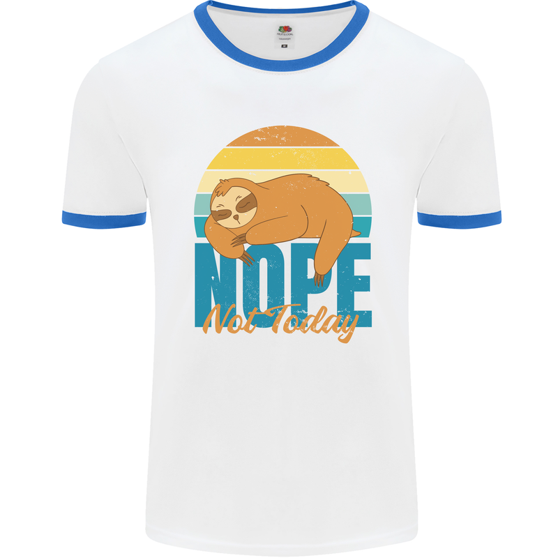 Sloth Nope Not Today Funny Lazy Mens White Ringer T-Shirt White/Royal Blue