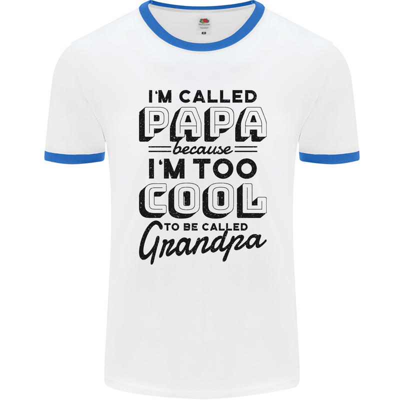 Grandparents Day Im Called Papa Mens Ringer T-Shirt White/Royal Blue