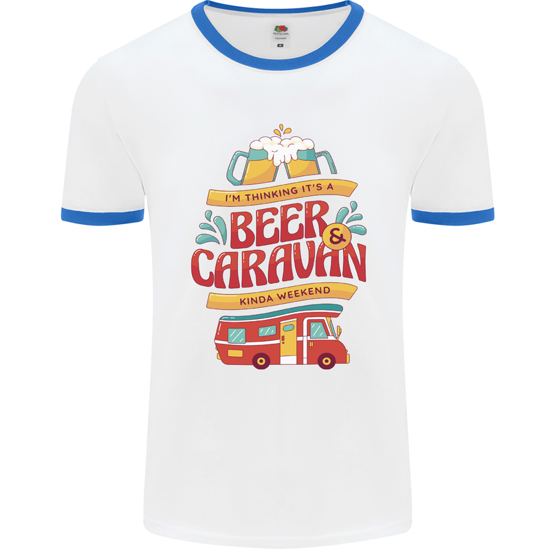 Beer and Caravan Kinda Weekend Funny Mens White Ringer T-Shirt White/Royal Blue