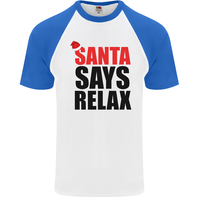 Christmas Santa Says Relax Funny Xmas Mens S/S Baseball T-Shirt White/Royal Blue