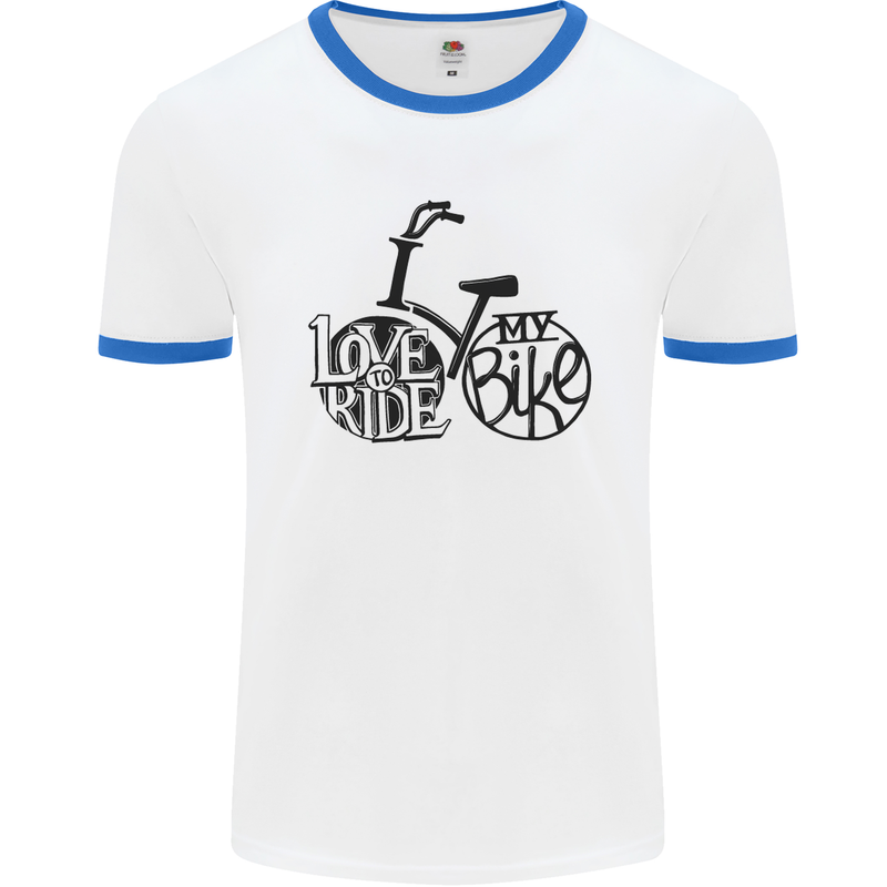 I Love to Ride My Bike Cycling Funny Mens White Ringer T-Shirt White/Royal Blue