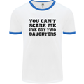 Can't Scare Me Two Daughters Father's Day Mens White Ringer T-Shirt White/Royal Blue