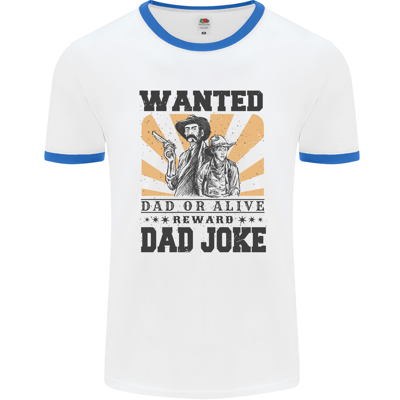 Father's Day Dad Joke Funny Cowboy Poster Mens Ringer T-Shirt White/Royal Blue