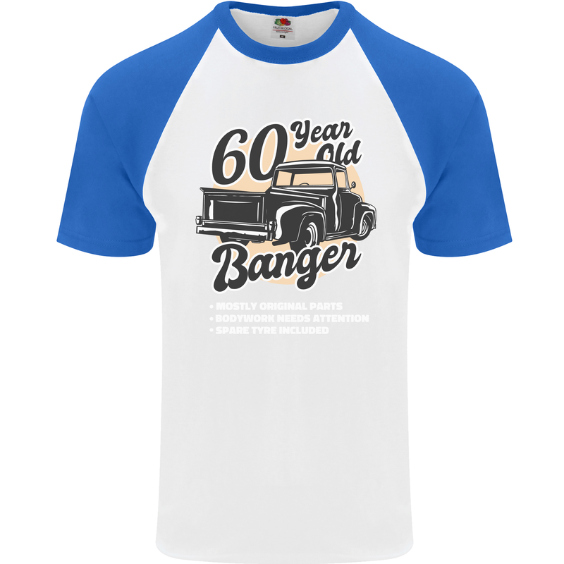60 Year Old Banger Birthday 60th Year Old Mens S/S Baseball T-Shirt White/Royal Blue
