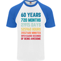 60th Birthday 60 Year Old Mens S/S Baseball T-Shirt White/Royal Blue