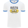 Paddle On White Water Rafting Dinghy Funny Mens Ringer T-Shirt White/Royal Blue