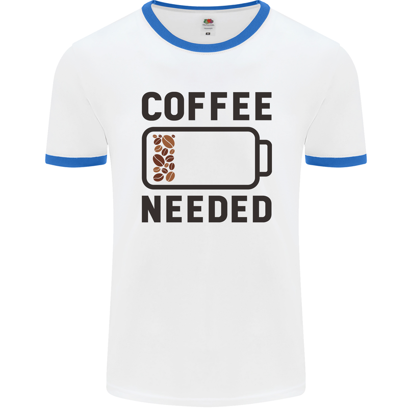 Coffee Needed Funny Addict Mens White Ringer T-Shirt White/Royal Blue