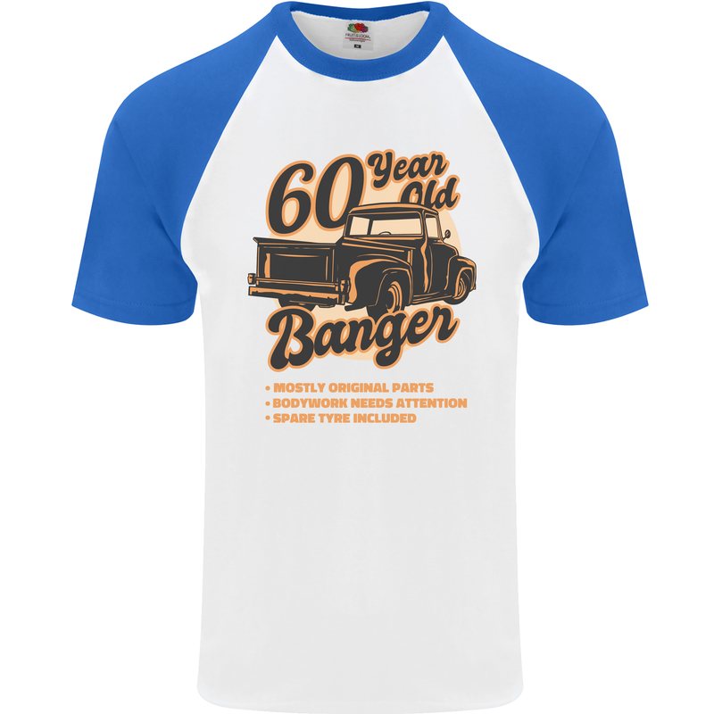 60 Year Old Banger Birthday 60th Year Old Mens S/S Baseball T-Shirt White/Royal Blue