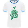 Irish Even My Cock's Green St Patricks Day Mens White Ringer T-Shirt White/Royal Blue