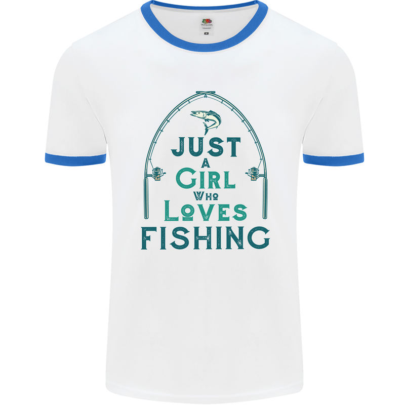 Just a Girl Who Loves Fishing Fisherwoman Mens White Ringer T-Shirt White/Royal Blue