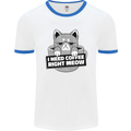 Cat I Need Coffee Right Meow Funny Mens White Ringer T-Shirt White/Royal Blue