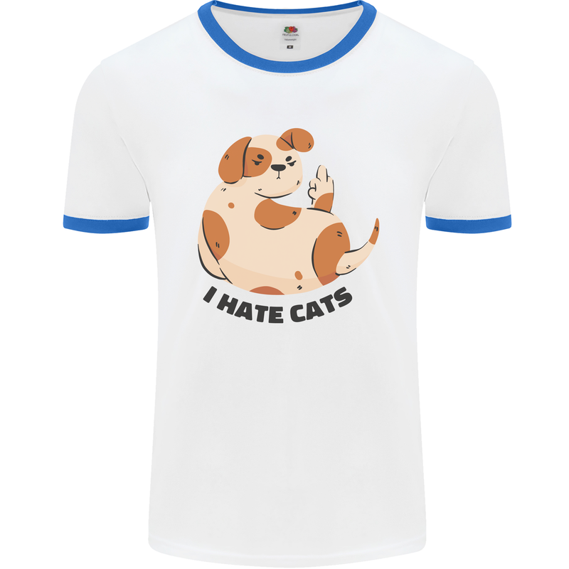 Dog I Hate Cats Funny Mens White Ringer T-Shirt White/Royal Blue