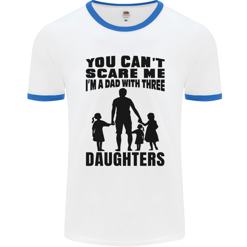 Dad With Three Daughters Funny Fathers Day Mens White Ringer T-Shirt White/Royal Blue