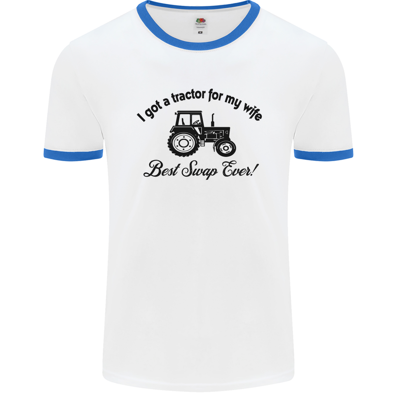 A Tractor for My Wife Funny Farming Farmer Mens White Ringer T-Shirt White/Royal Blue