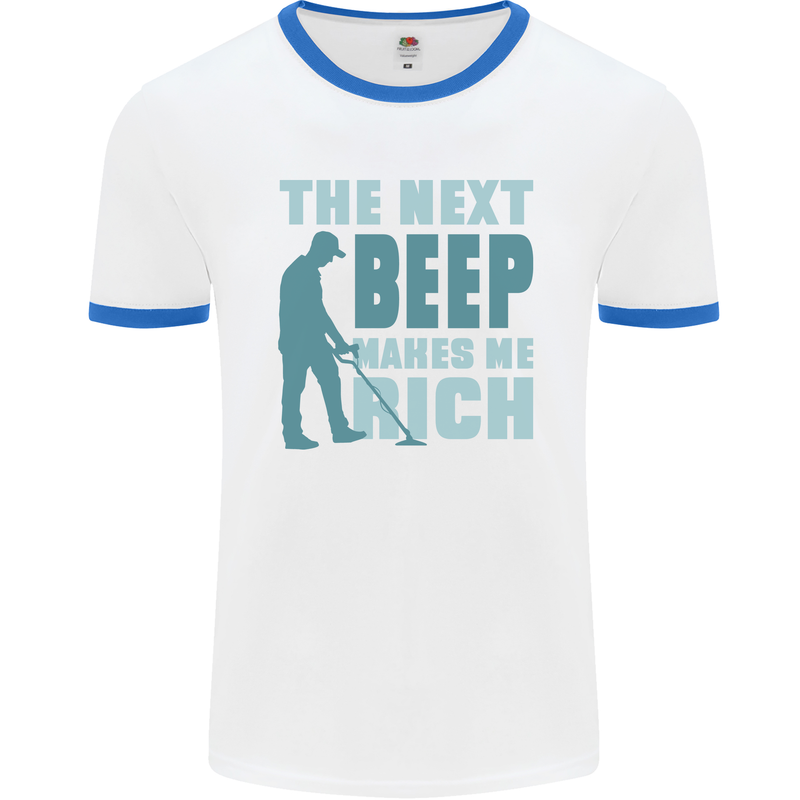 Metal Detecting The Next Beep Funny Mens Ringer T-Shirt White/Royal Blue